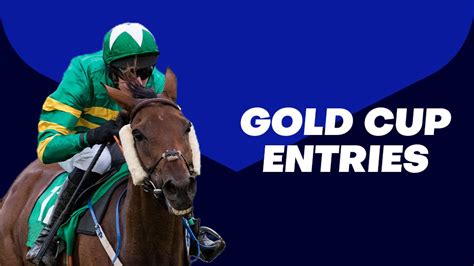 cheltenham gold cup entries 2023.